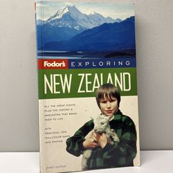 Fodor’s Exploring New Zealand Softcover - First Edition