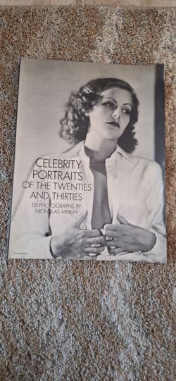 1978 Celebrity Portraits of the Twenties and Thirties: 135 photographs by Nickolas Muray