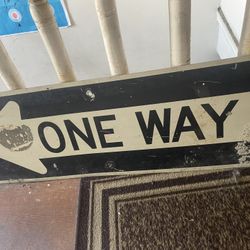 Large One Way Sign Mancave Home Decor Wall hang Art
