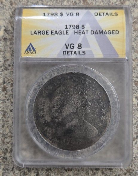 1798 Draped Bust Silver Dollar 1$ Large Eagle Anacs Authentic