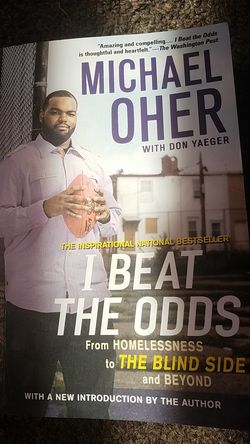 I beat the odds from homelessness to the blind side and beyond book