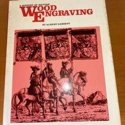 A History Of British Wood Engraving By Albert Garrett