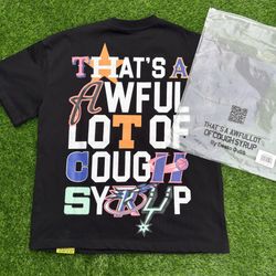 That’s A Awful Lot of Cough Syrup Multi Logo Tee size S