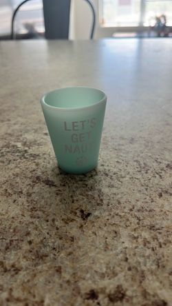 Let’s get Nauti Shot Cup