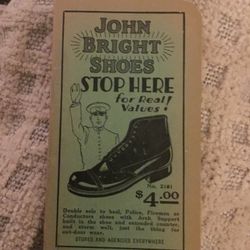 SMALL NOTE PAD ADVERTISEMENT FOR JOHN BRIGHT SHOES ,33 EAST MARKET ST. WILKS-BARRE,PA.-$8