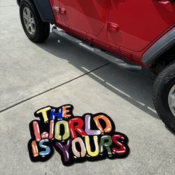 The world Is Yours 