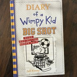 Diary Of a Wimpy Kid -Big Shot