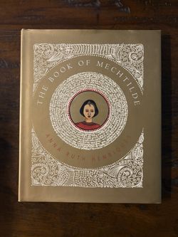 The Book of Mechtilde by artist Anna Ruth Henriques