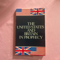The United States and Britain in Prophecy Book