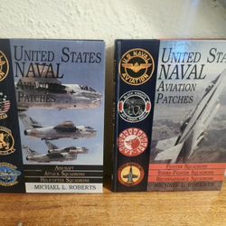 (2) 1995 UNITED STATES NAVAL AVIATION PATCHES Books by Michael L. Robertson both $15