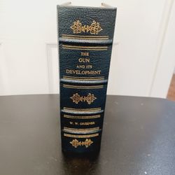 The Gun and Its Development-Special Edition Privately Printed for the Members of the Firearms Classic Library

