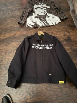 Dickies "That's A Awful Lot Of Cough Syrup" Work Jacket