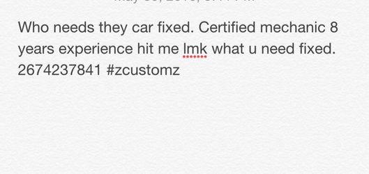 Who needs they car fixed ? Hmu quality work discounted prices