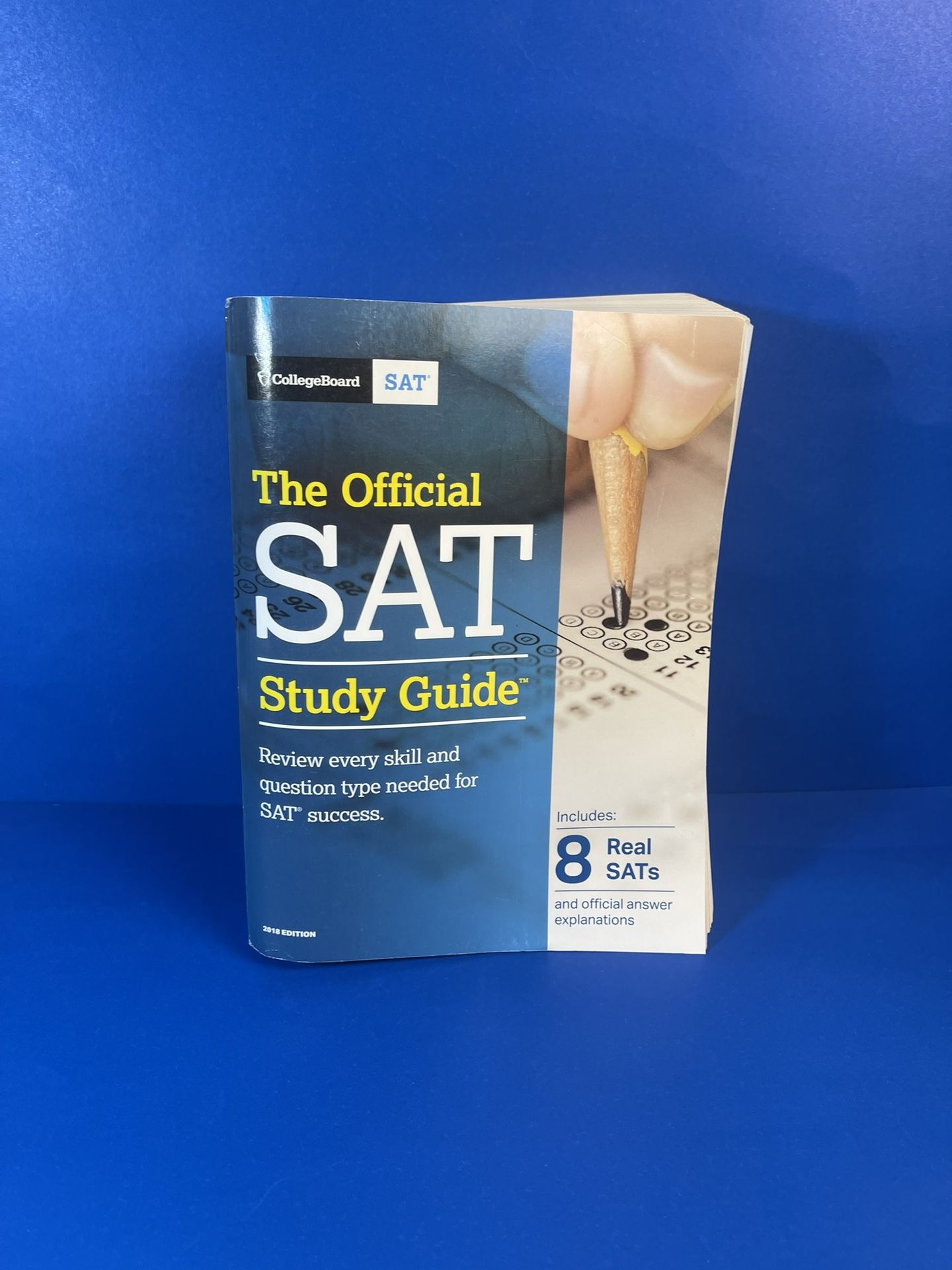 The Official SAT Study Guide 2018 Edition by The College Board - 8 Real SATs