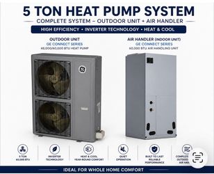 Brand new 5 Ton GE Connect Heat Pump System – complete matched package including outdoor unit + indoor air handler * Outdoor Unit (Heat Pump): AUH4860
