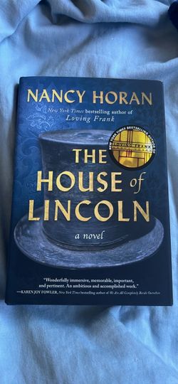 The House of Lincoln by Nancy Horan Hardcover