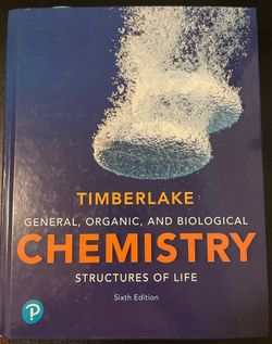 Pearson General Organic Biological Chemistry Textbook Timberlake 6th Edition