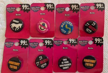 8 Older, Funny Novelty Buttons by Big Fat Attitude Stuff, size approx 1"