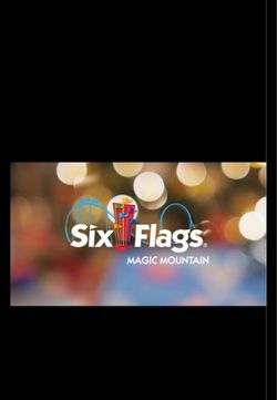 4  digital six flags magic mountain tickets expire 12/2026 valid any day