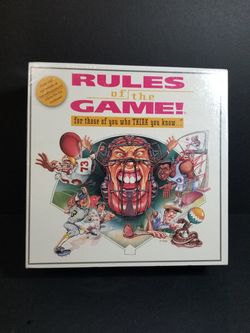 Rules of the game For those of you that think you know