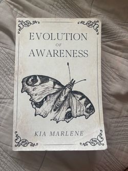 Evolution of Awareness by Kia Marlene