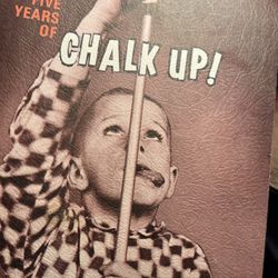 First five years of Chalk Up! - Book