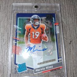 Marvin Mims rated Rookie. Auto. Raw.