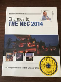 Illustration Guide Changes to NEC 2014 {url removed} Mike Holt. $ 15