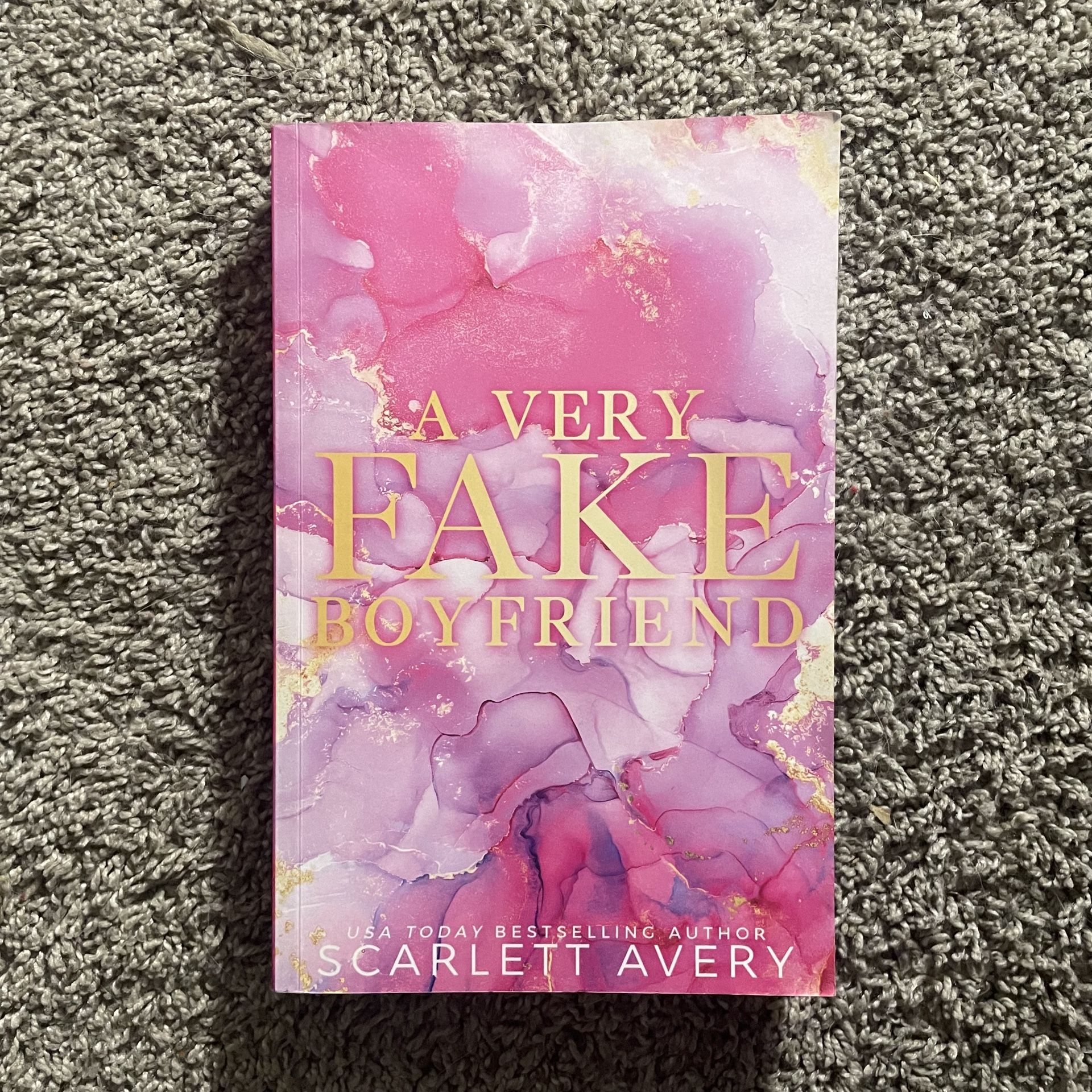 A Very Fake Boyfriend by Scarlett Avery
