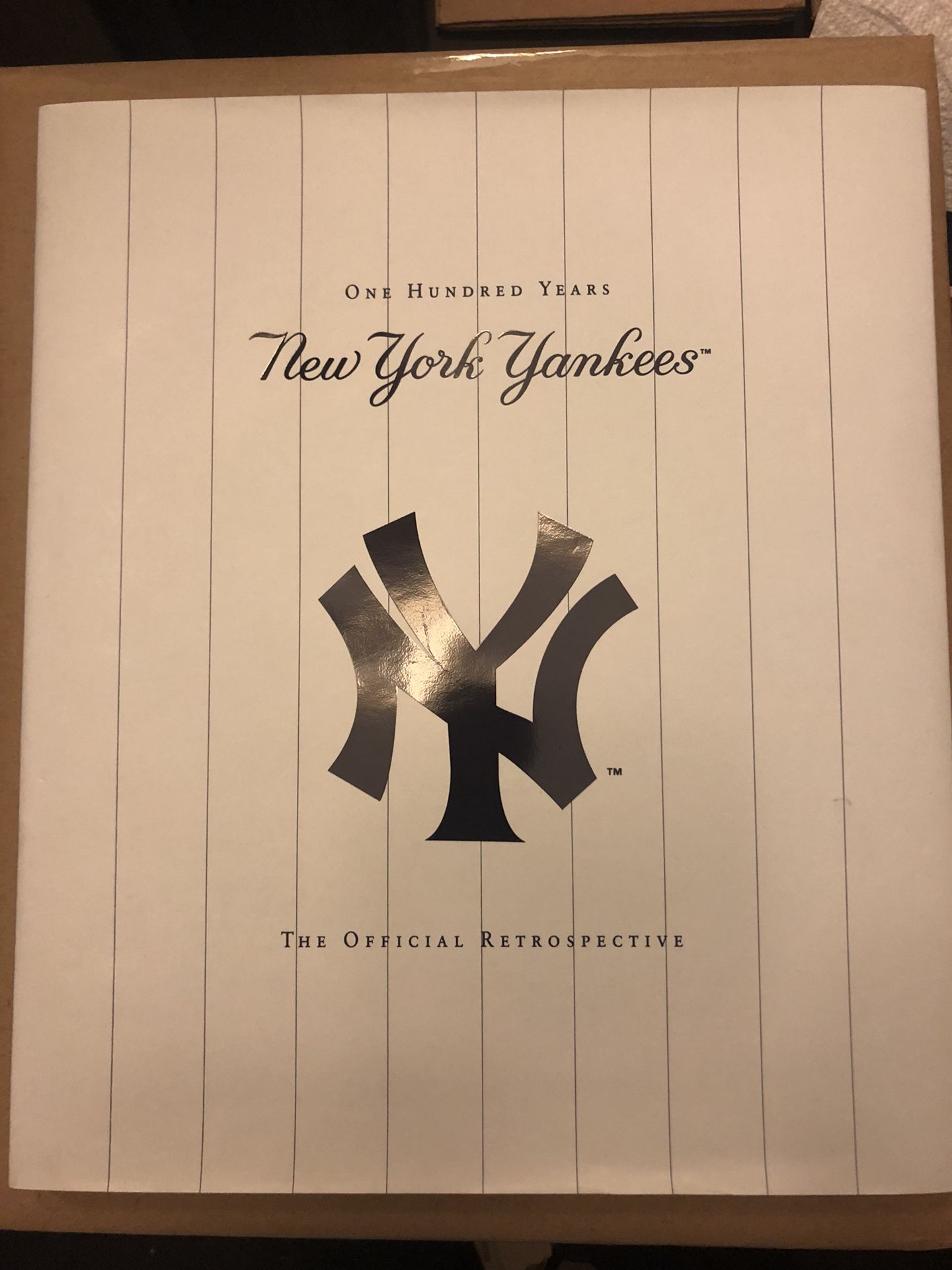One Hundred Years New York Yankees the official Retrospective book