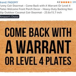 Funny Coir Doormat - Come Back with A Warrant Or Level 4 Plates Welcome Front Porch Decor - Heavy-Duty Backing Non Slip Outdoor Coconut Coir Doormat -