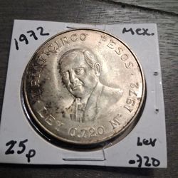 Mexico 25 Pesos 1972, Benito Juarez  .silver 720