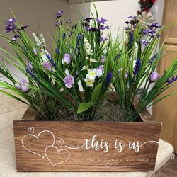 Pretty Handmade Artificial Flower Arrangment in Wooden Crate with This is Us Sign.   