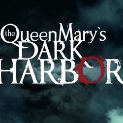 10/26  Queen Mary Dark Harbor Tickets 2 Plus Parking 