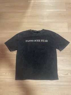 Faith Over Fear T-Shirt