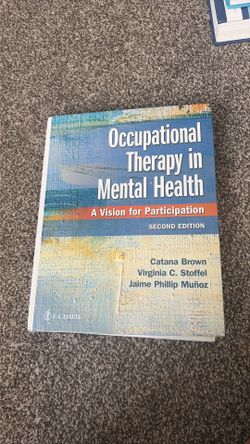 Occupational therapy in Mental Health: A vision of participation (2nd edition)