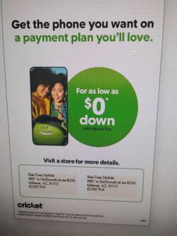 Get the phone you want with $0 down today