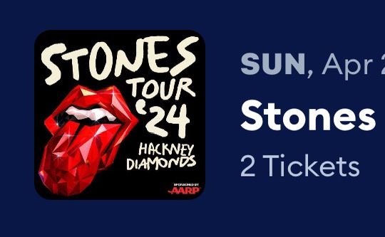 Rolling Stones - Stones Tour ‘24 - TWO TICKETS