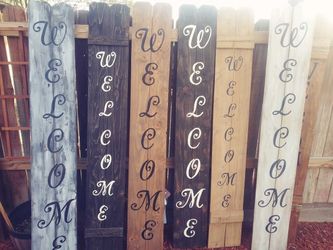 Welcome Signs. Hand Made Real Wood.