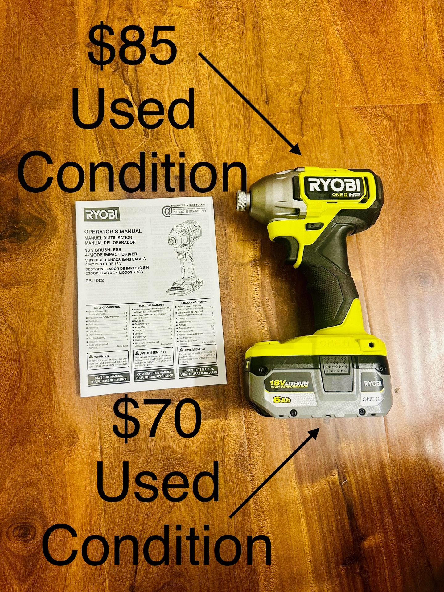 RYOBI Model PBLID02 Brushless 4-Mode 1/4" Impact Driver & 6.0 Ah HIGH PERFORMANCE Battery $155/both