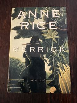 Anne Rice Merrick Signed 1st Edition