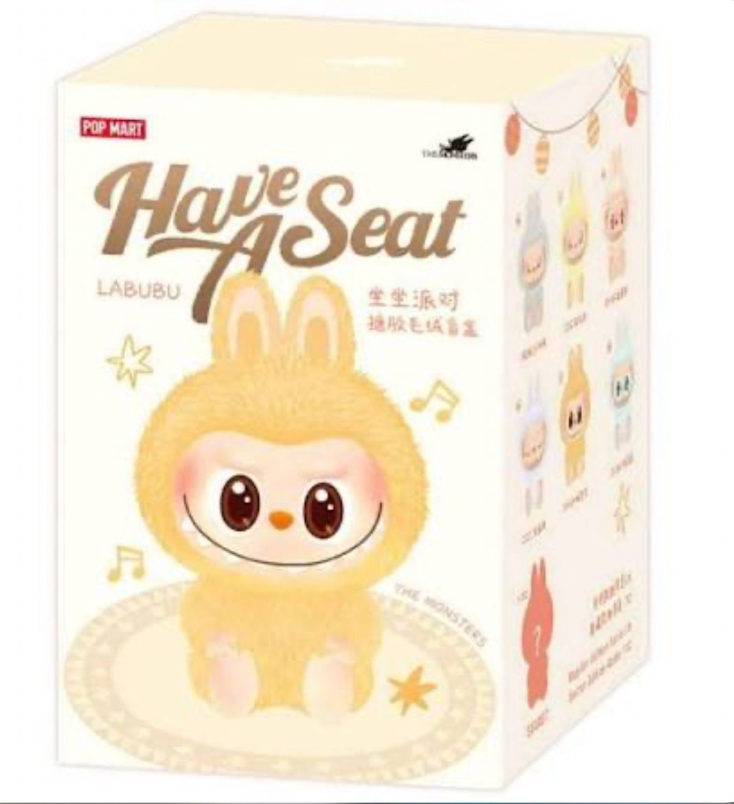 HAVE A SEAT LA BUBU