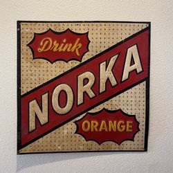 Drink Norka Orange Vintage Sign