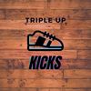 Triple Up Kicks / IG:TripleupKicks
