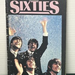 1987 Vintage Newsweek: The Sixties Paperback Featuring The Beatles 1960s History
