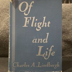 OF FLIGHT AND LIFE, Charles A Lindbergh, 1948 First Edition HC DJ, Scribner’s