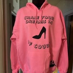 Chase Your Dreams Hoodie 