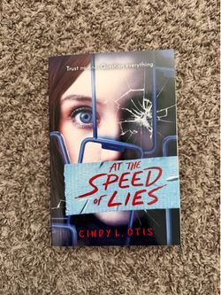 At the Speed of Lies by Cindy L. Otis