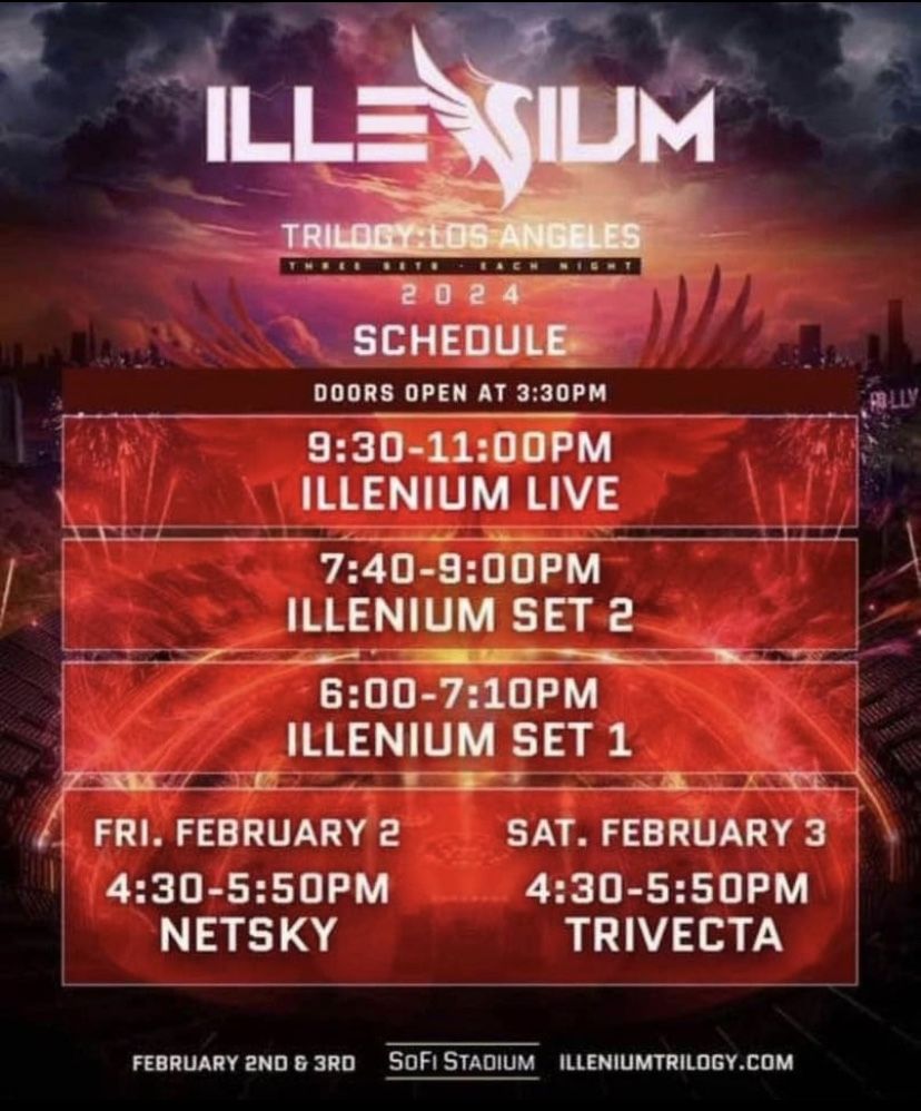 WANTED: ILLENIUM SATURDAY 3 or 2 Tickets