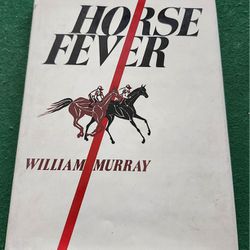 Horse Fever by William Murray (1976, HC,DJ)